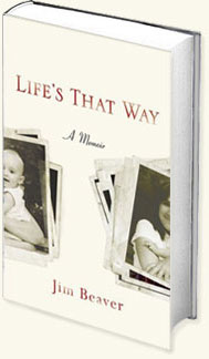 Life's That Way by Jim Beaver